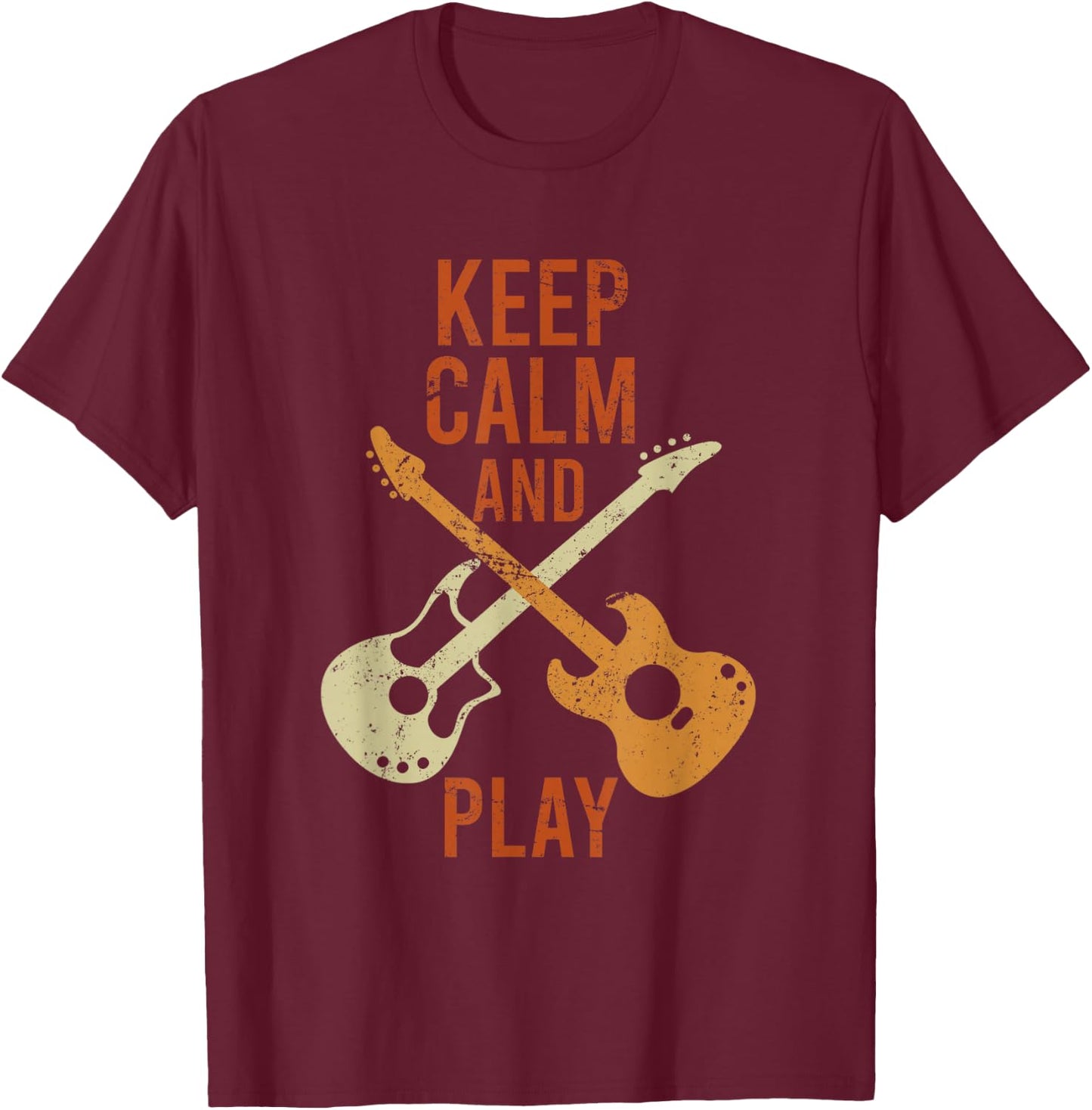 Keep Calm and Play Guitar Guitar Witz Guitar Electric Guitar T-Shirt - T-Shirt | Maroon
