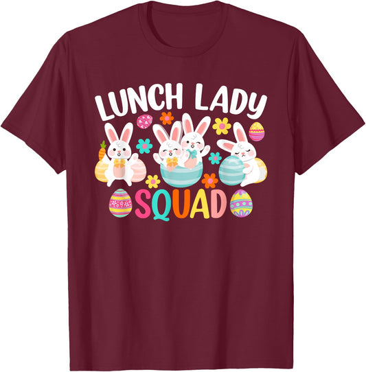 Lunch Lady Squad Shirt Cute Bunny Happy Easter Day T-Shirt - T-Shirt | Maroon