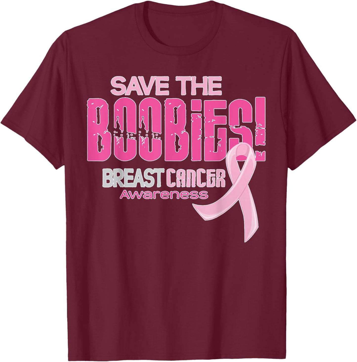 Save the boobies breast cancer awareness T-Shirt - T-Shirt | Maroon