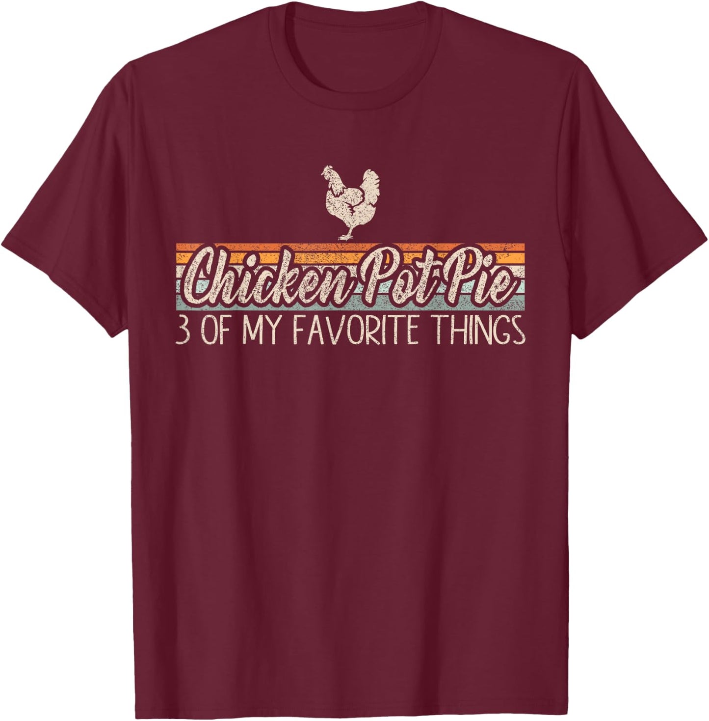 Vintage Chicken Pot Pie T-Shirt - T-Shirt | Maroon