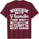 with German Text "Ich habe die beste Freundin der Welt", black T-Shirt - T-Shirt | Maroon