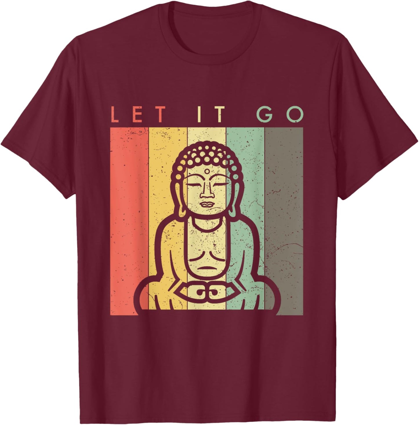 Retro Vintage Buddha Meditation - Let It Go - Spiritual T-Shirt - T-Shirt | Maroon