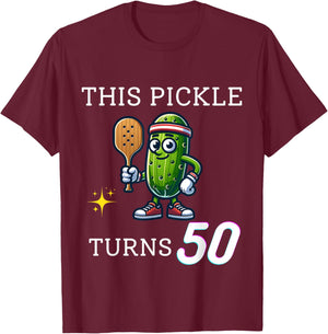 PICKLEBALL THIS PICKLE TURNS 50 PICKLEBALL 50th BIRTHDAY T-Shirt - T-Shirt | Maroon