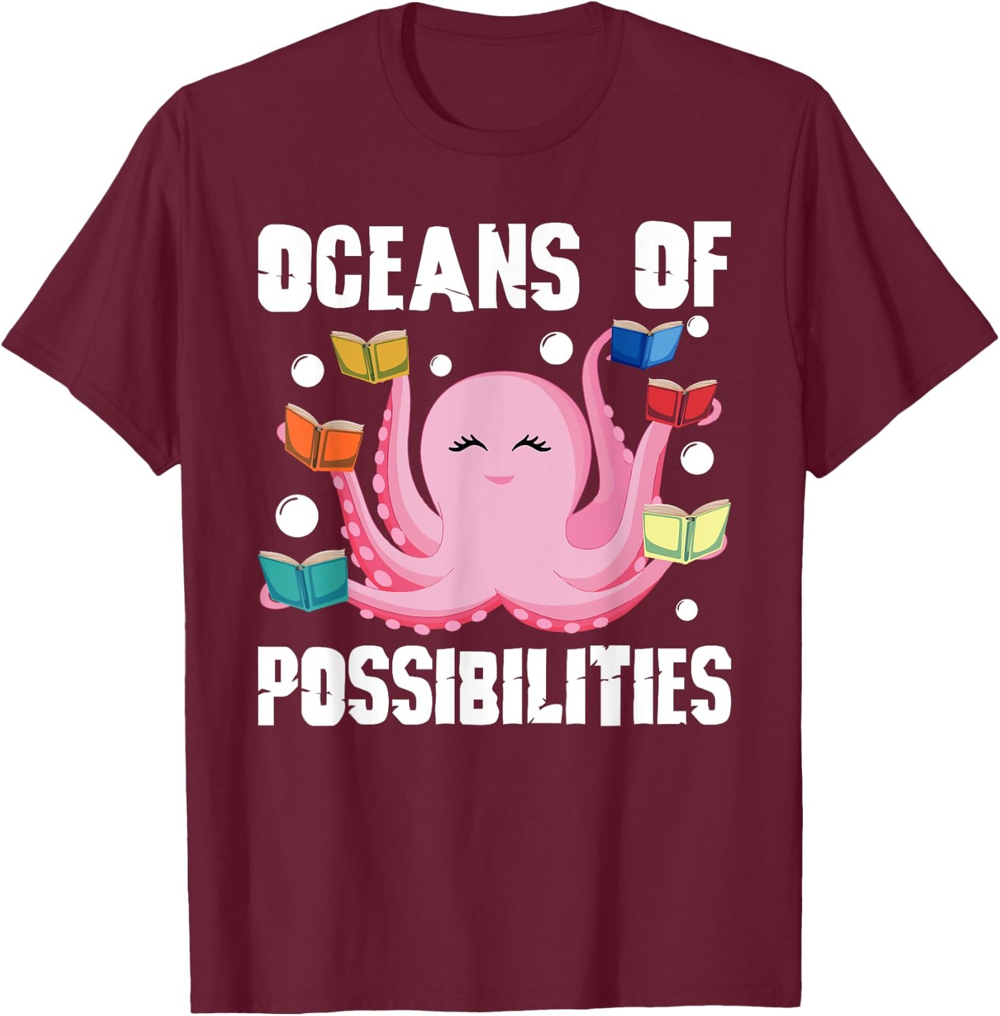 Oceans of Possibilities Summer Reading Octopus T-Shirt - T-Shirt | Maroon
