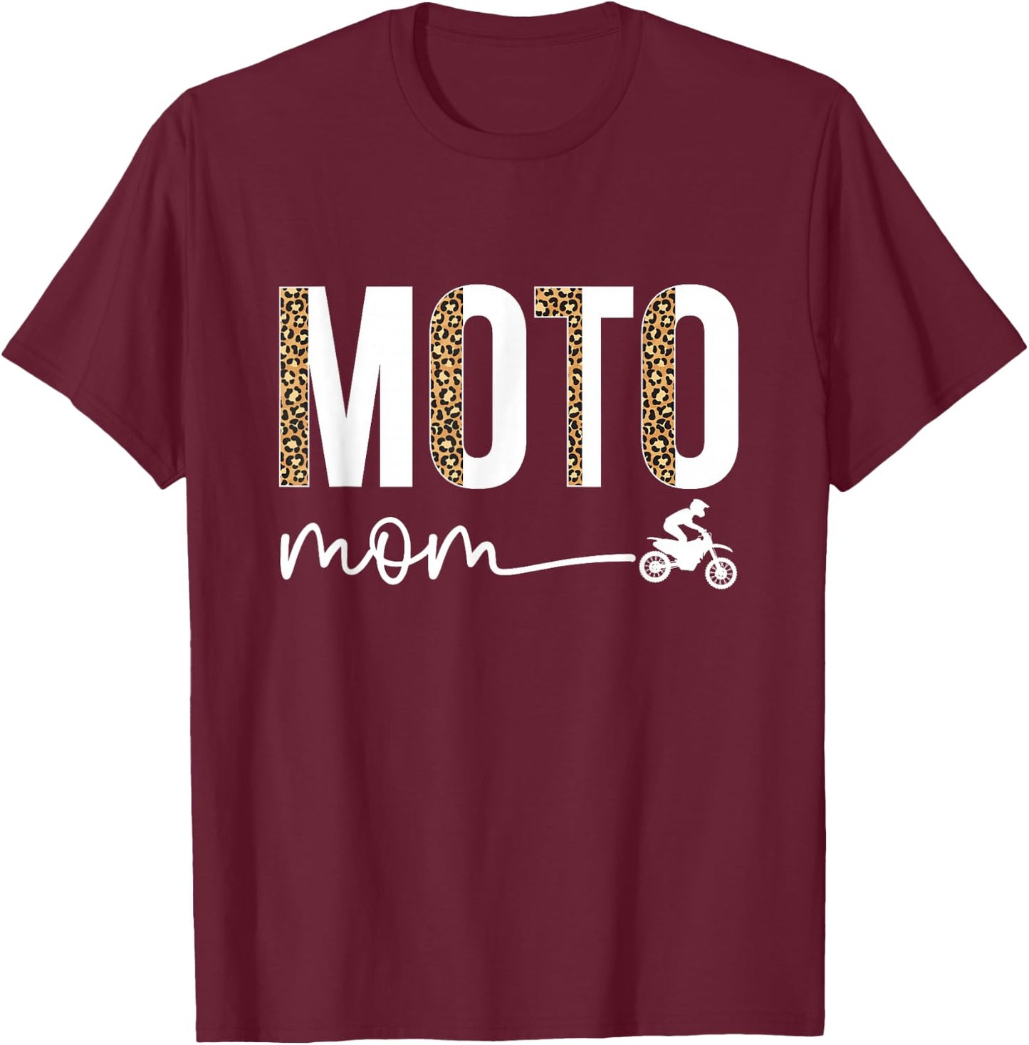 Moto Mom Leopard Motocross Mom Motocross Mother T-Shirt - T-Shirt | Maroon