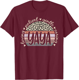 Yaya Loving Patient Gentle Caring Yaya Mother's Day T-Shirt - T-Shirt | Maroon