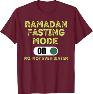Fasting Mode On Holy Ramadan 2022 for Muslim Family T-Shirt - T-Shirt | Maroon