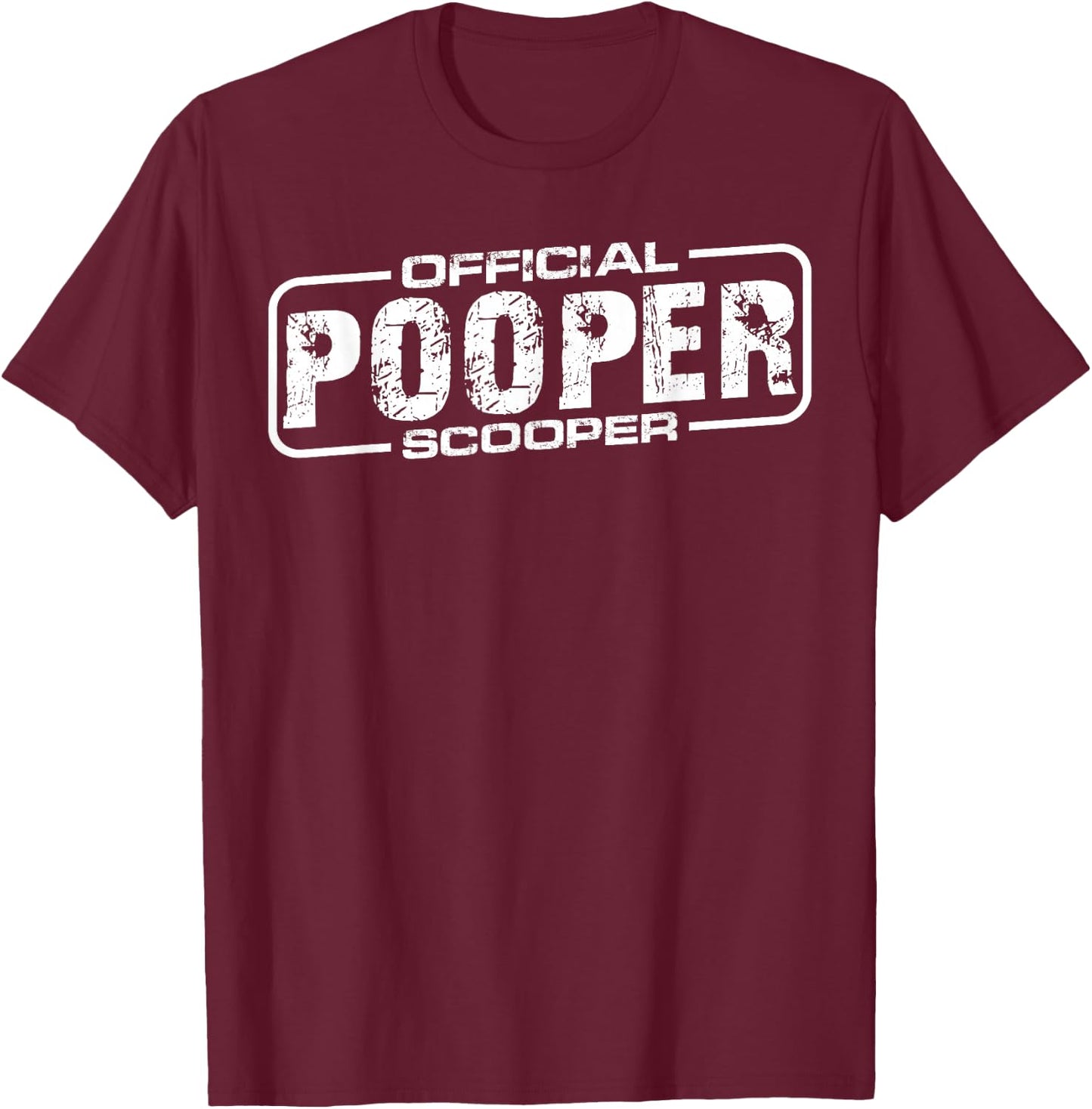 Official Pooper Scooper T-Shirt - T-Shirt | Maroon