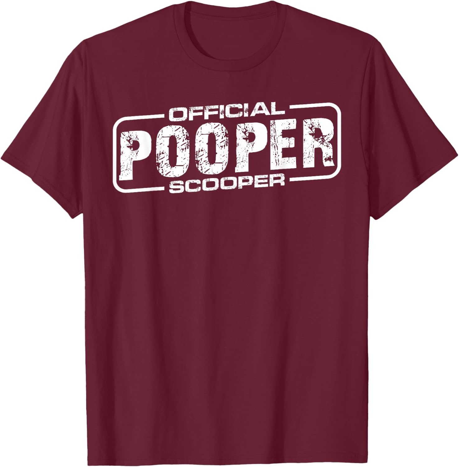 Official Pooper Scooper T-Shirt - T-Shirt | Maroon