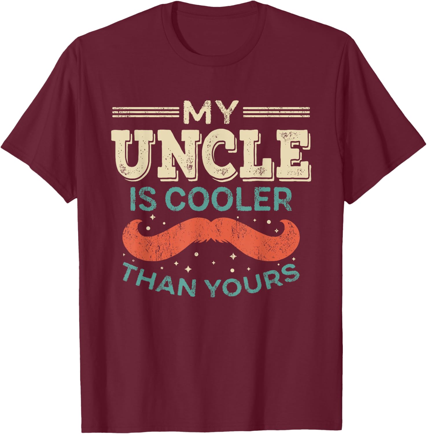 My Uncle is cooler than yours Best Uncle Godfather Toddlers T-Shirt - T-Shirt | Maroon