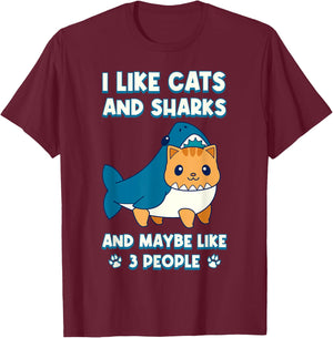 I Like Cats And Sharks And Maybe Like 3 People T-Shirt - T-Shirt | Maroon