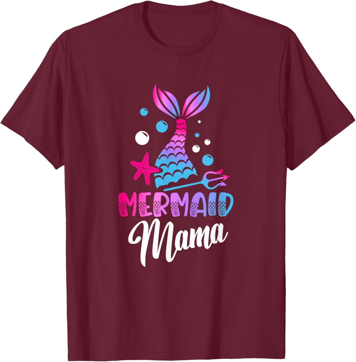 Mermaid Mama Mermaid Lover Underwater Fantasy T-Shirt - T-Shirt | Maroon