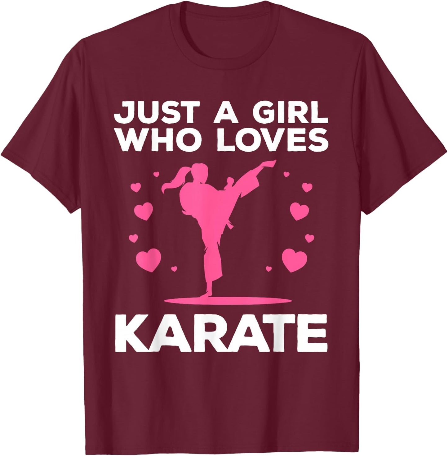Funny Karate Girls Karate Black Belt Martial Arts T-Shirt - T-Shirt | Maroon