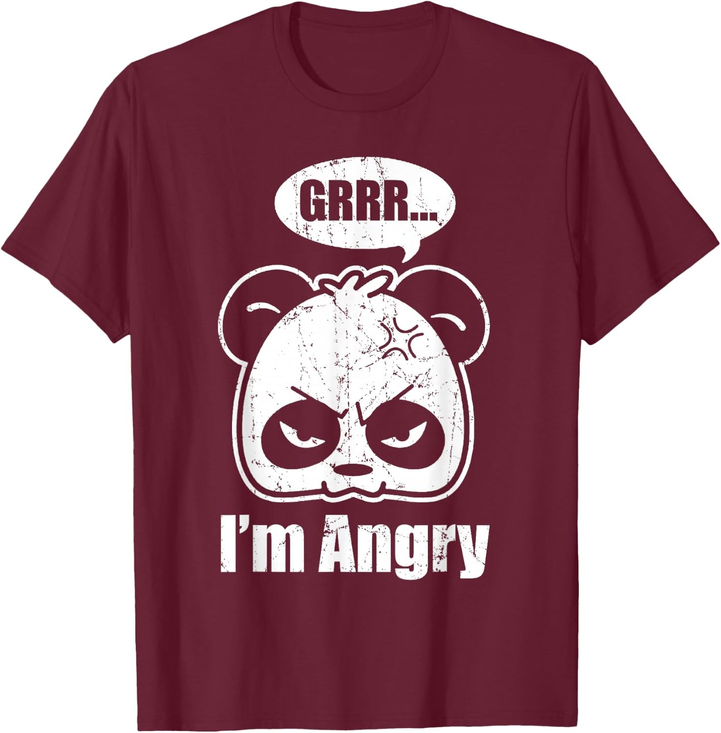 Cute Panda | Grrr... I'm Angry | Funny Panda Lovers T-Shirt - T-Shirt | Maroon