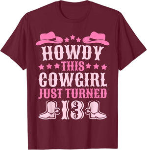 13yr Birthday Cowgirl Western 13 Year Old Girl 13th Birthday T-Shirt - T-Shirt | Maroon