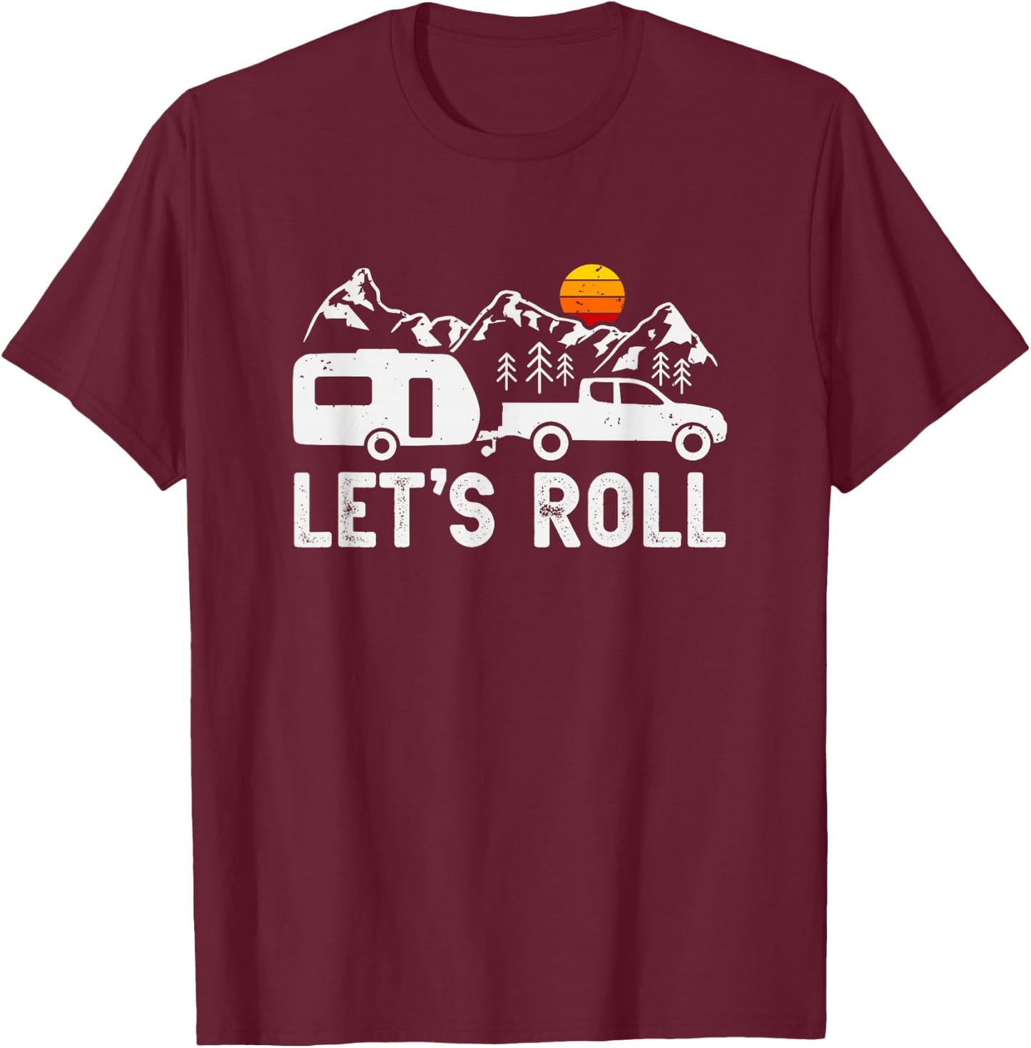 Let's Roll Caravan Camping Trailer Mountains Camper T-Shirt - T-Shirt | Maroon