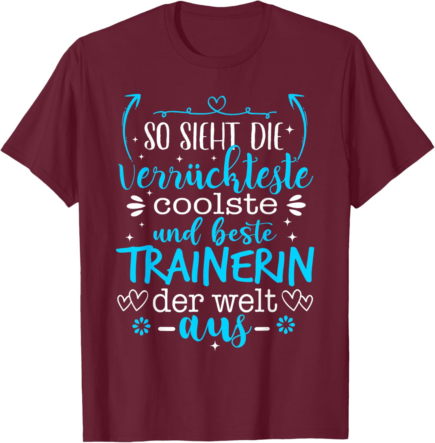 Beste Trainerin der Welt Trainer T-Shirt - T-Shirt | Maroon