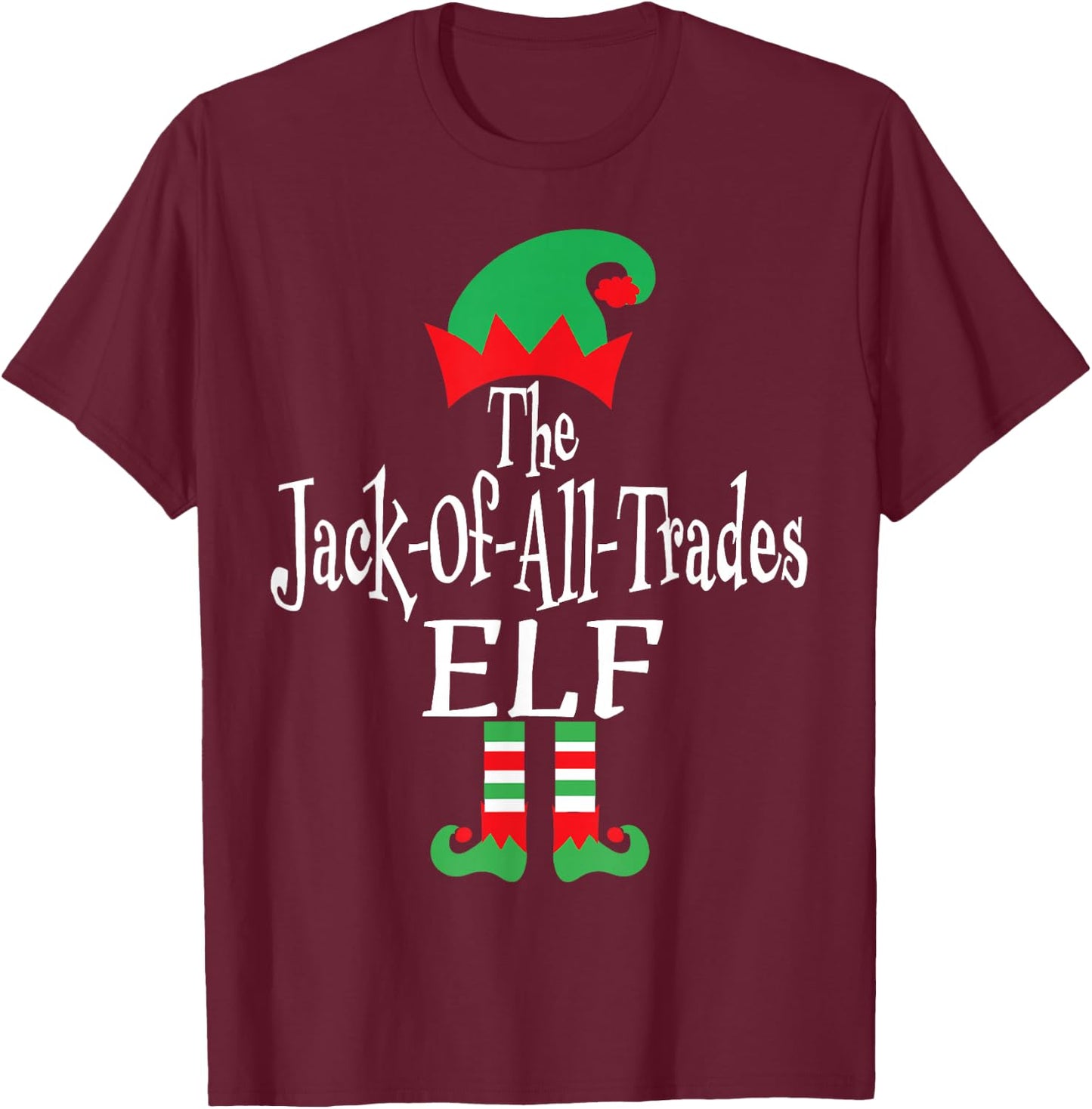 Funny Christmas The Jack-Of-All-Trades Elf Construction Gift T-Shirt - T-Shirt | Maroon