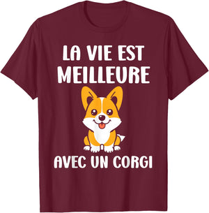Humor dog Corgi Life is better with a Corgi , Black, S T-Shirt - T-Shirt | Maroon
