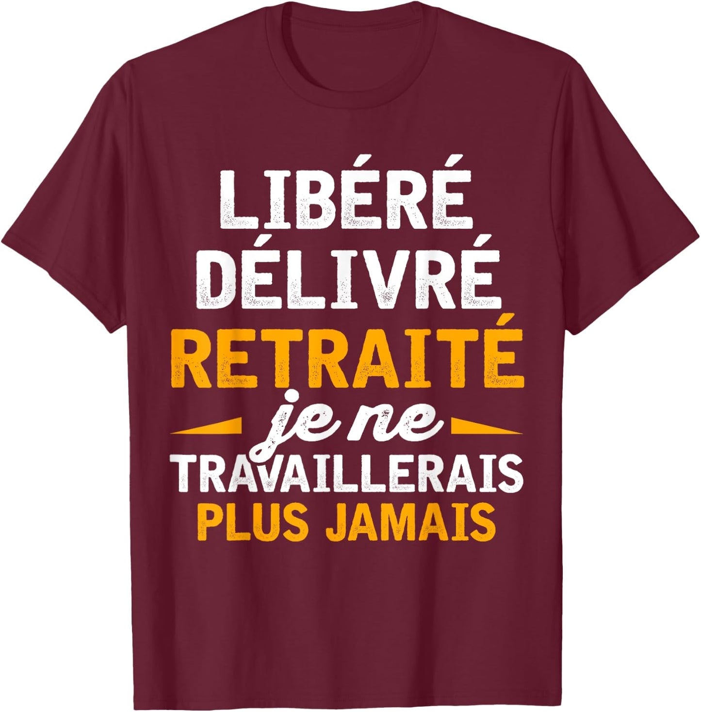 Retirement Gift Women Humor Leaving Retirement , Black, S T-Shirt - T-Shirt | Maroon