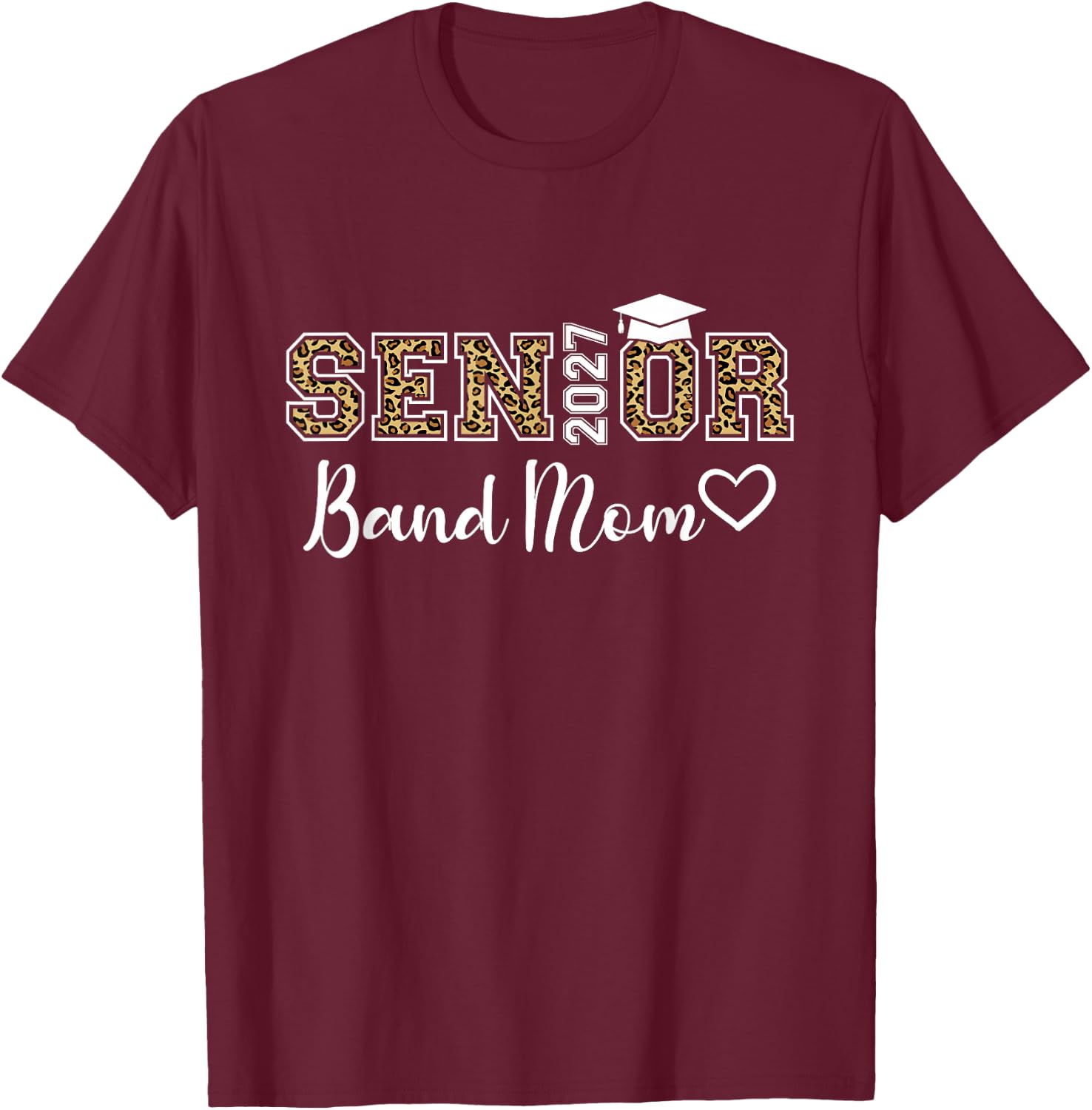 Senior Band Mom 2027 Marching Band Parent Class of 2027 T-Shirt - T-Shirt | Maroon