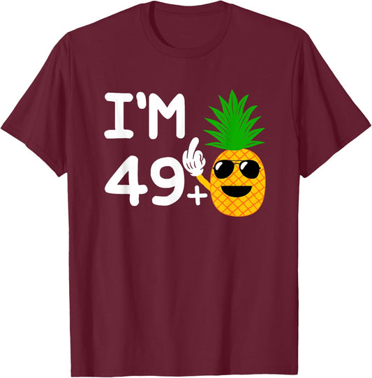 50th Birthday Pineapple Design 50 Years Funny Tropical Fruit T-Shirt - T-Shirt | Maroon