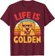 Thug Glasses Life Is Golden Retriever Dog Lover Owner Gift T-Shirt - T-Shirt | Maroon