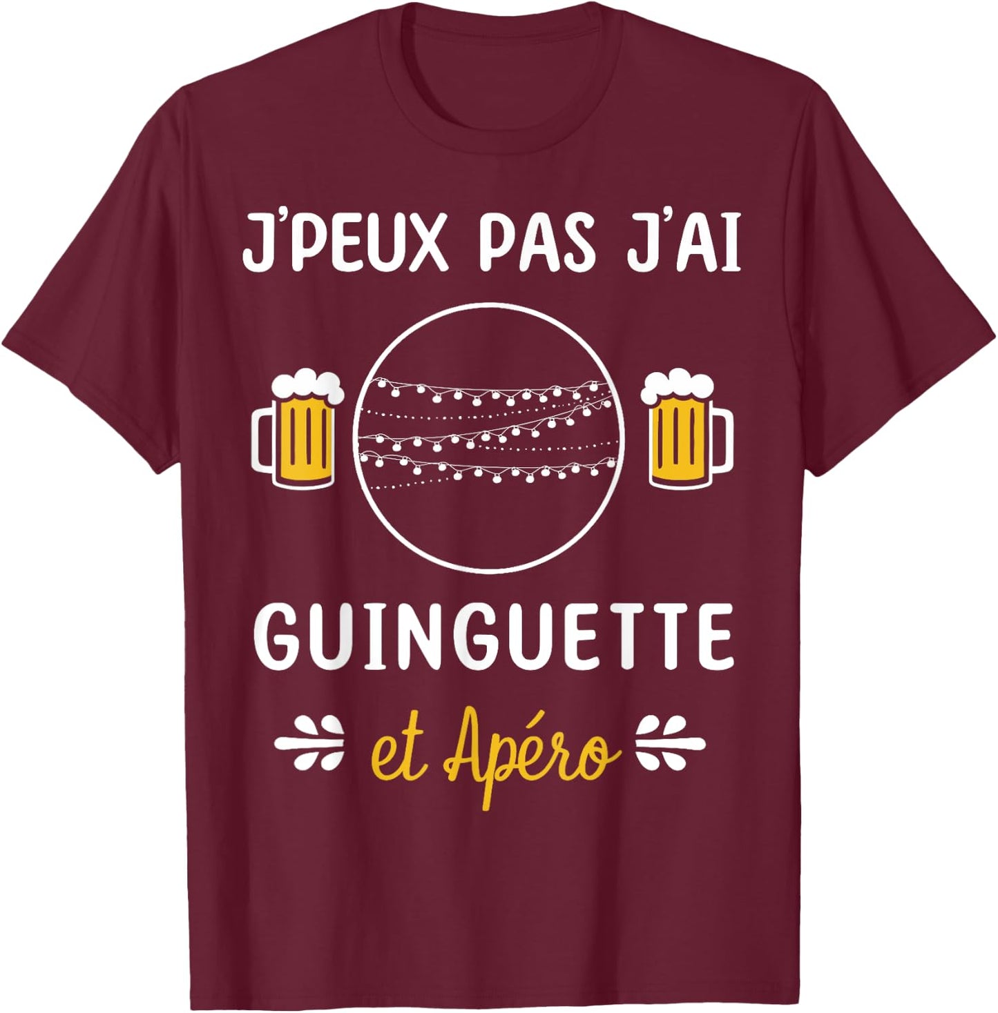 Je peux pas j'ai Guinguette , Black, S T-Shirt - T-Shirt | Maroon