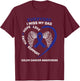 Colorectal Wings In Memory Of My Dad Colon Cancer Awareness T-Shirt - T-Shirt | Maroon