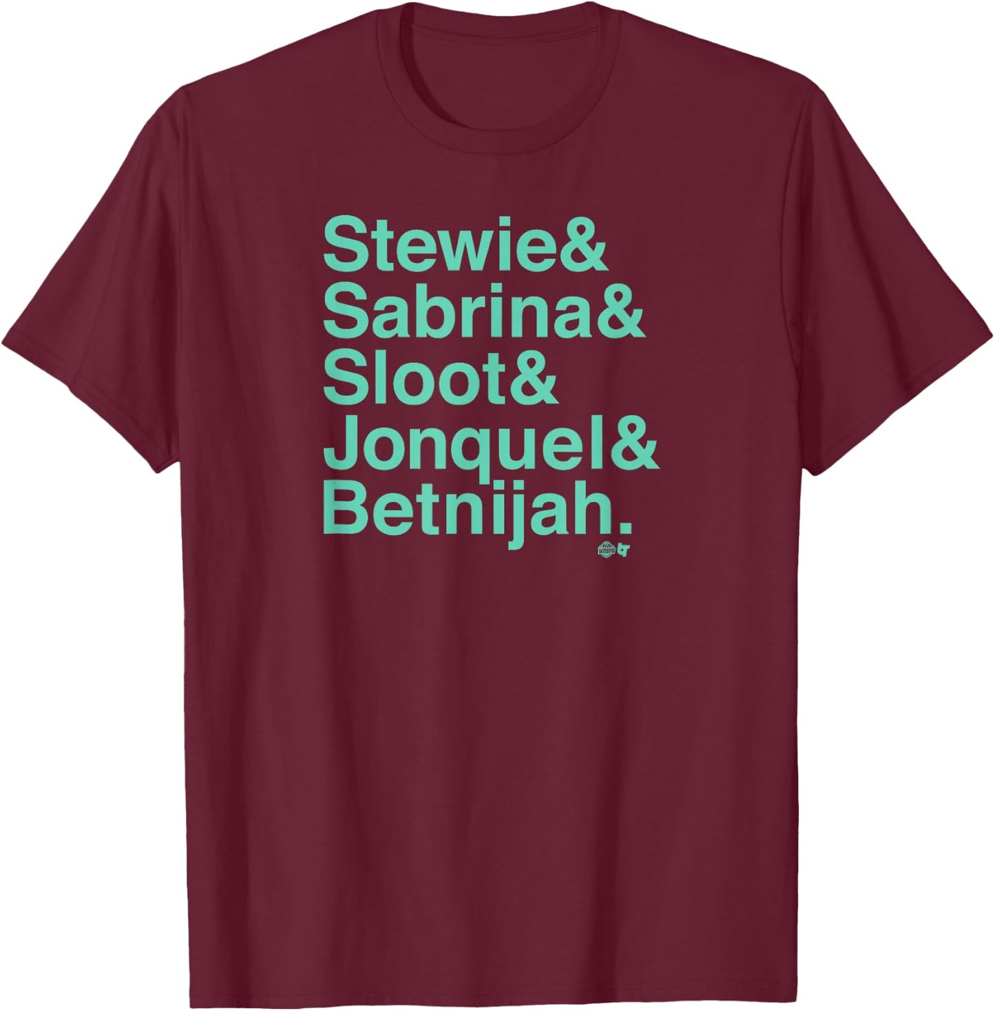 Stewie & Sabrina & Sloot & Jonquel & Betnijah -NY Basketball T-Shirt - T-Shirt | Maroon