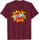 BOOM! Iconic Comic Fun Shirt T-Shirt - T-Shirt | Maroon