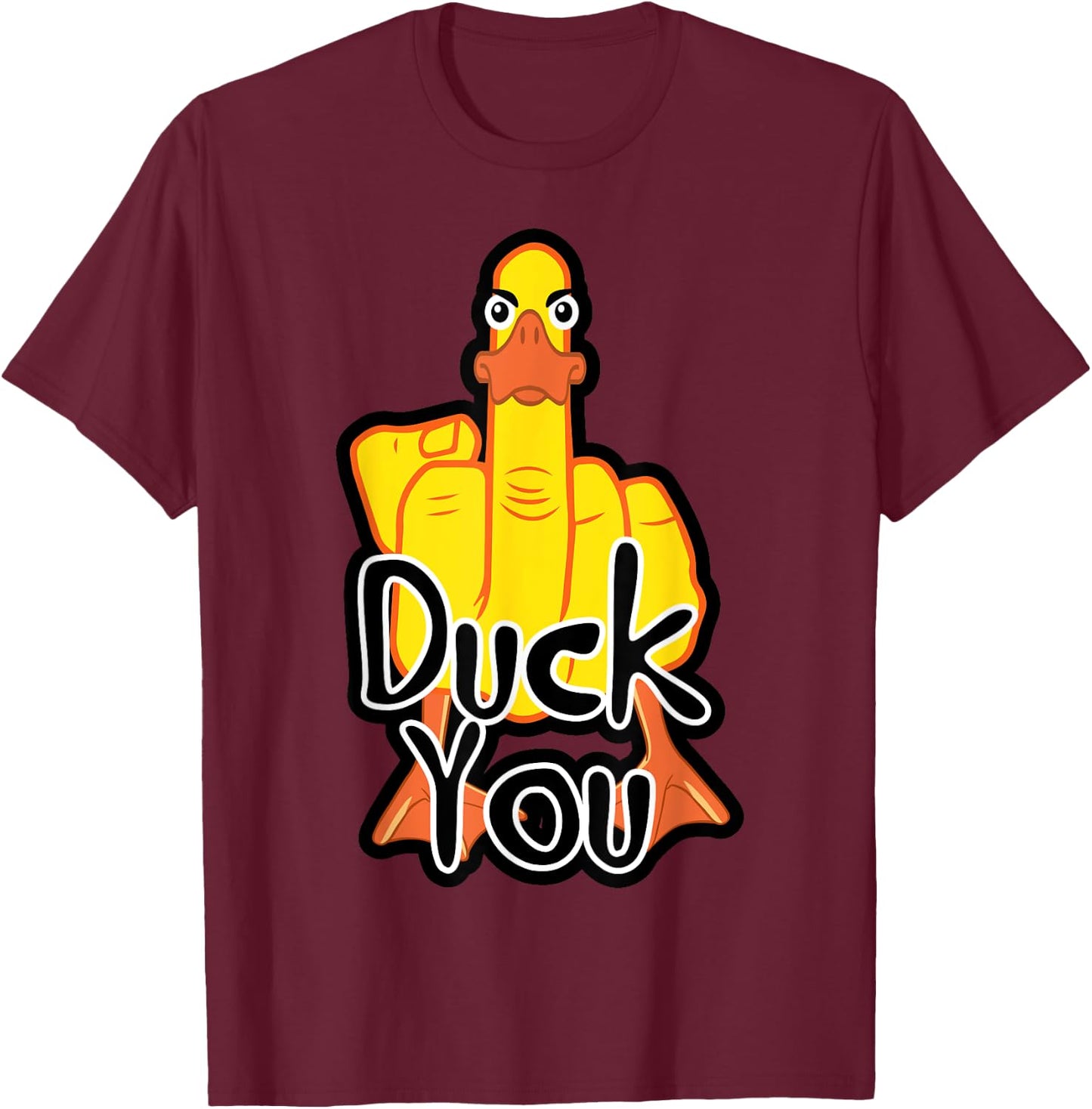 Duck You Funny Wordplay Duck Pun Humour , Black, S T-Shirt - T-Shirt | Maroon