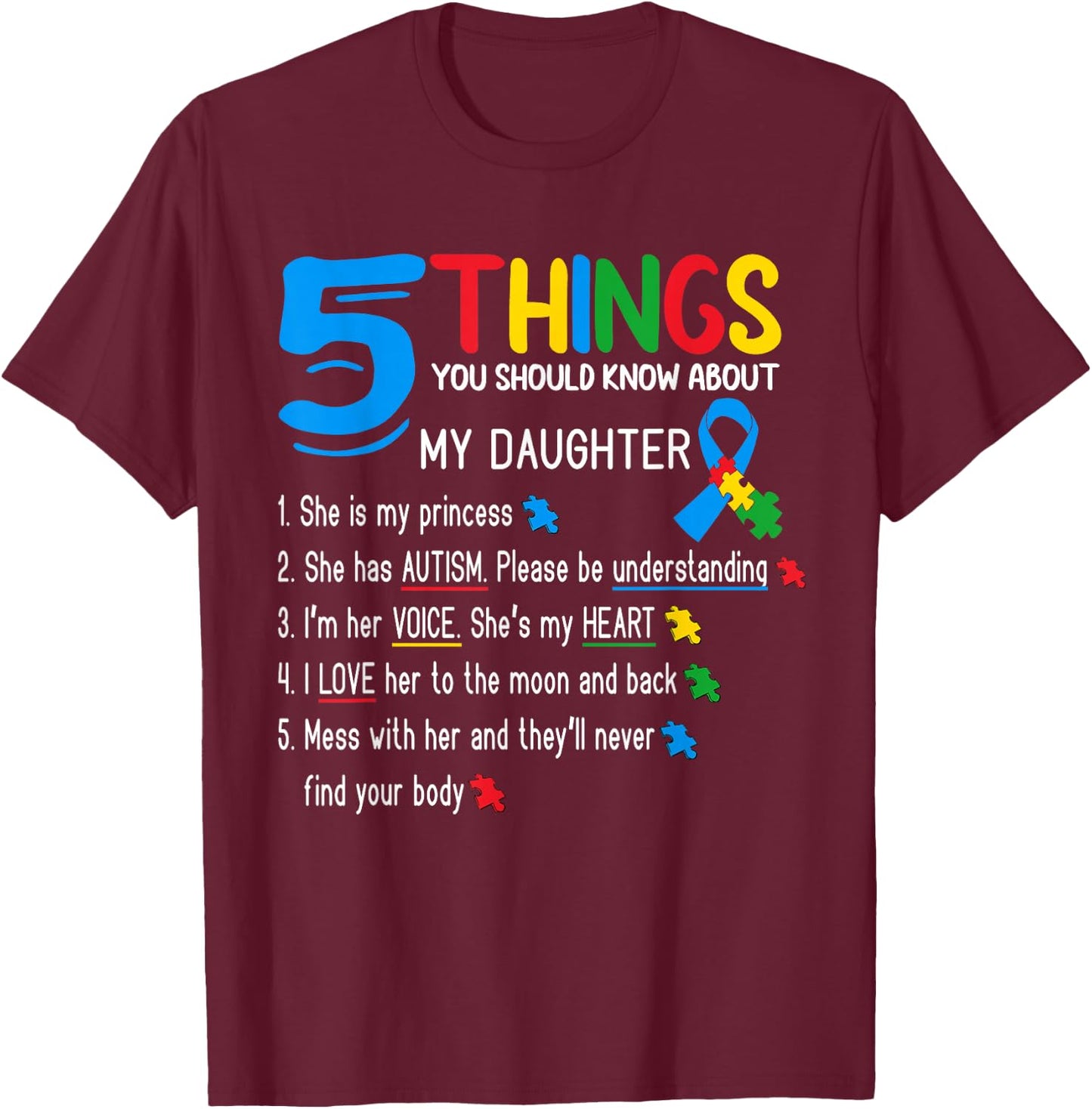 Autistic Daughter Autism Awareness Support Mom Dad Parents T-Shirt - T-Shirt | Maroon