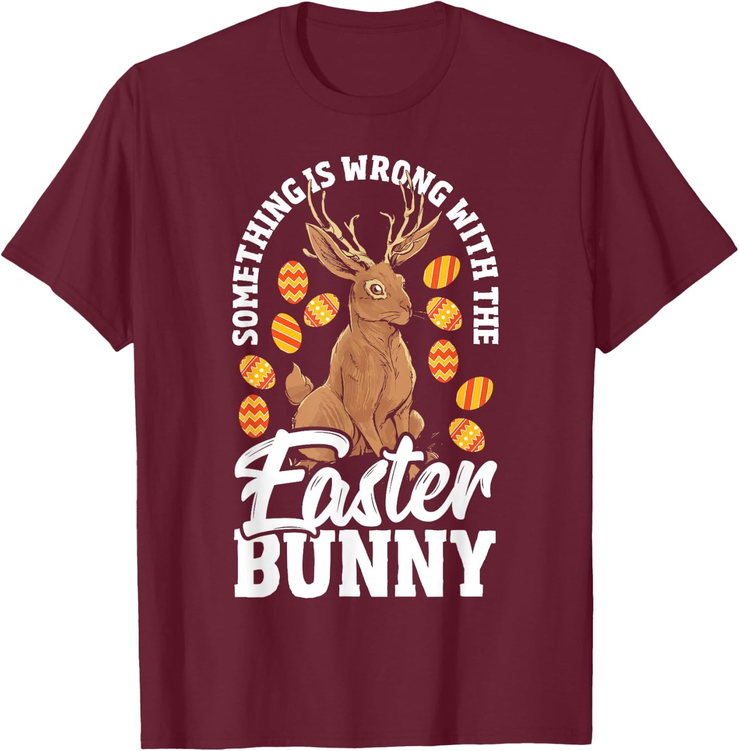 Jackalope Easter Rabbit Funny Mythical Jackalope T-Shirt - T-Shirt | Maroon
