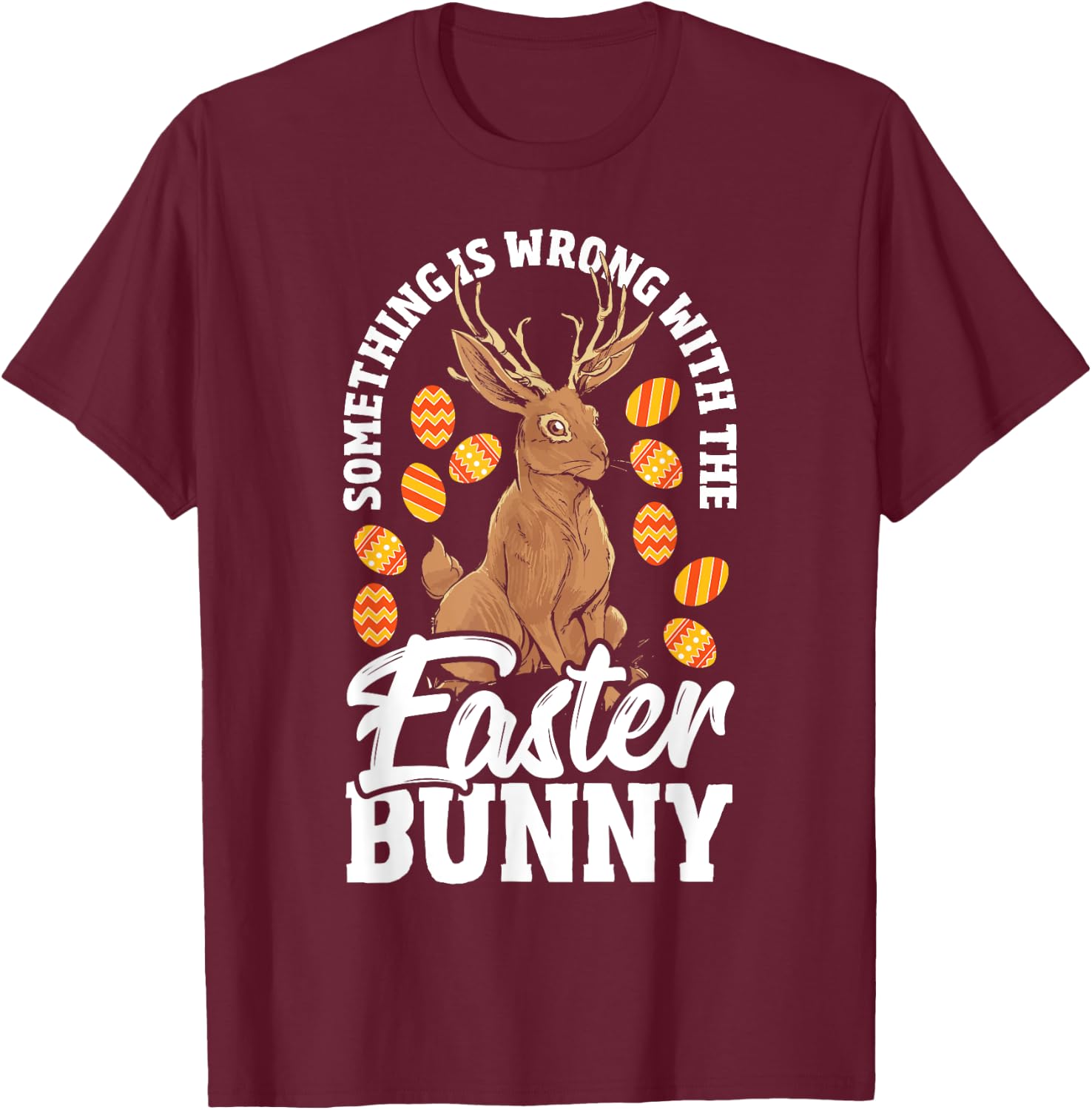 Jackalope Easter Rabbit Funny Mythical Jackalope T-Shirt - T-Shirt | Maroon