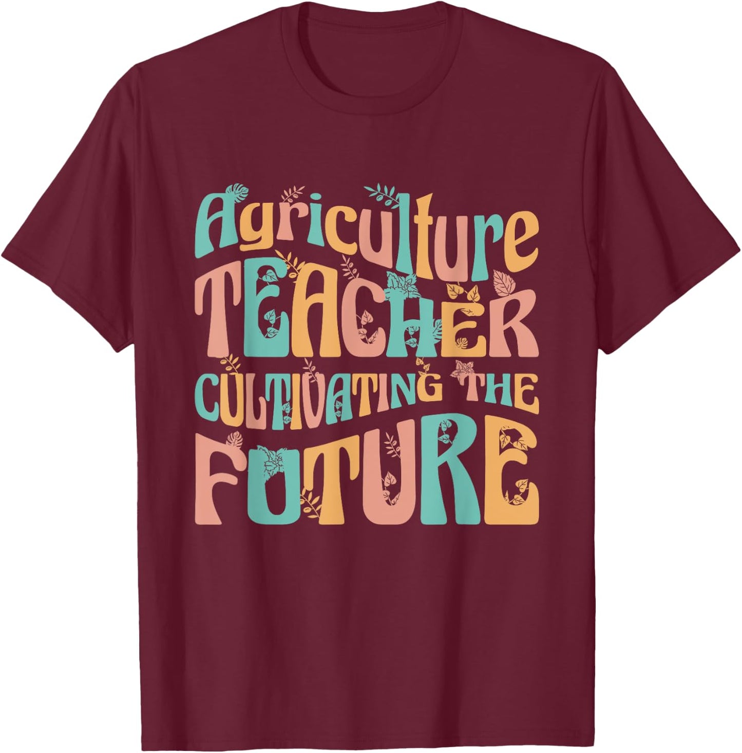 Agriculture Teacher Gifts & Women -Adults Black Small Modern Casual with AG Teacher Design Cotton 65%, Polyester 35% Short Sleeve Regular Fit Lightweight Imported T-Shirt - T-Shirt | Maroon