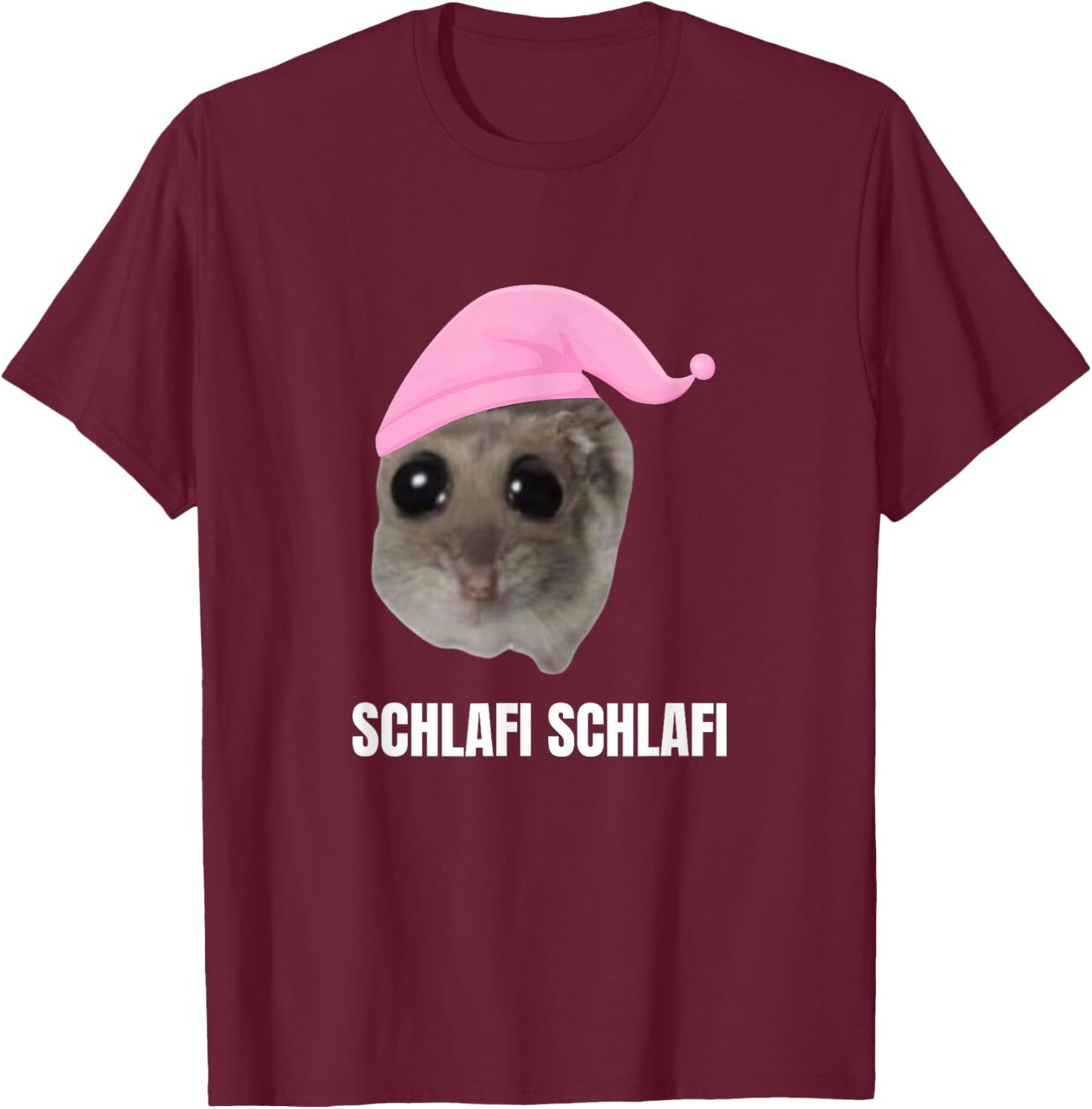 Sad Hamster Meme - Schlafi Schlafi with Hat , black T-Shirt - T-Shirt | Maroon