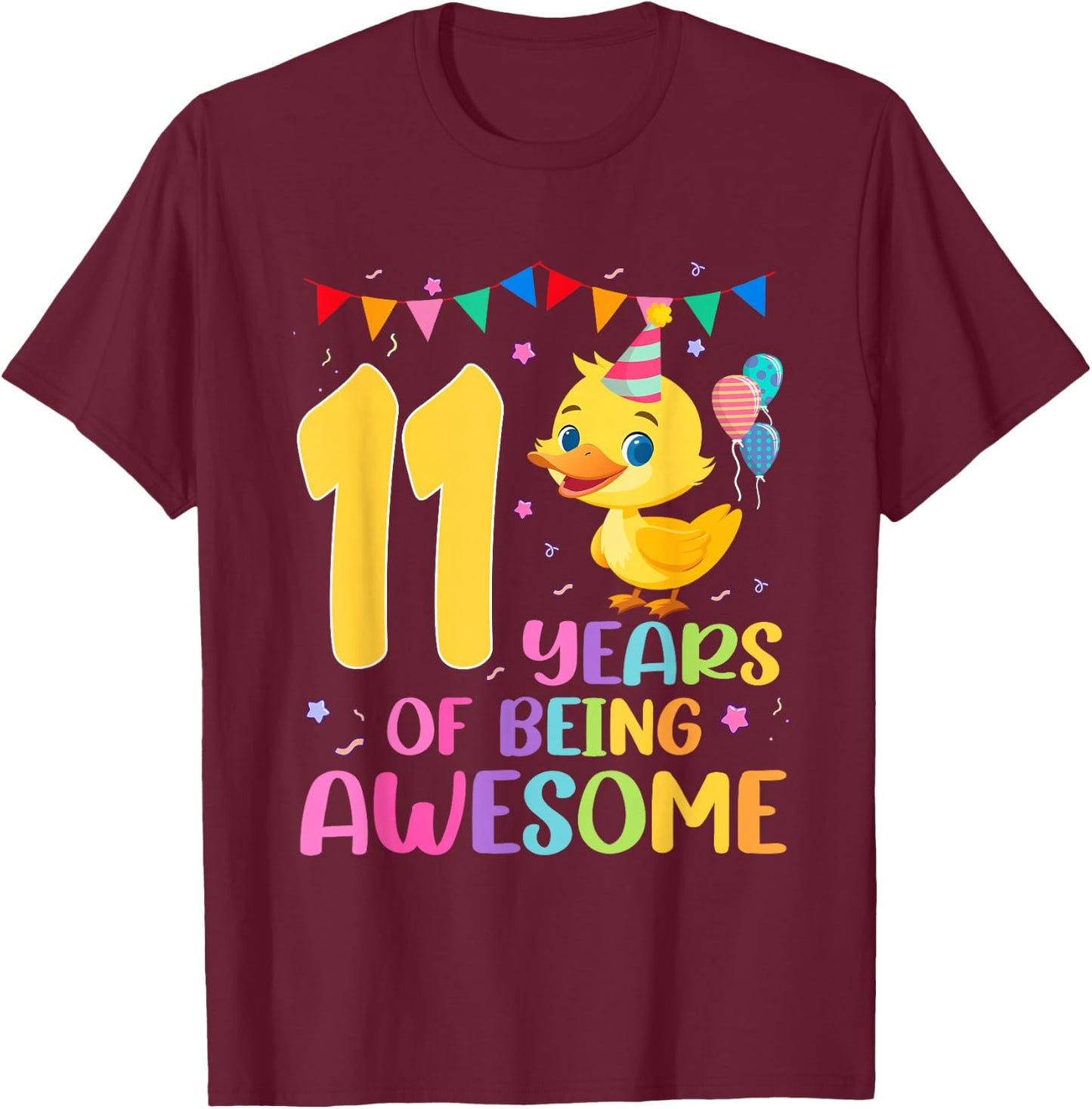 11th Years Of Being Awesome 11nd Birthday Duck Theme T-Shirt - T-Shirt | Maroon