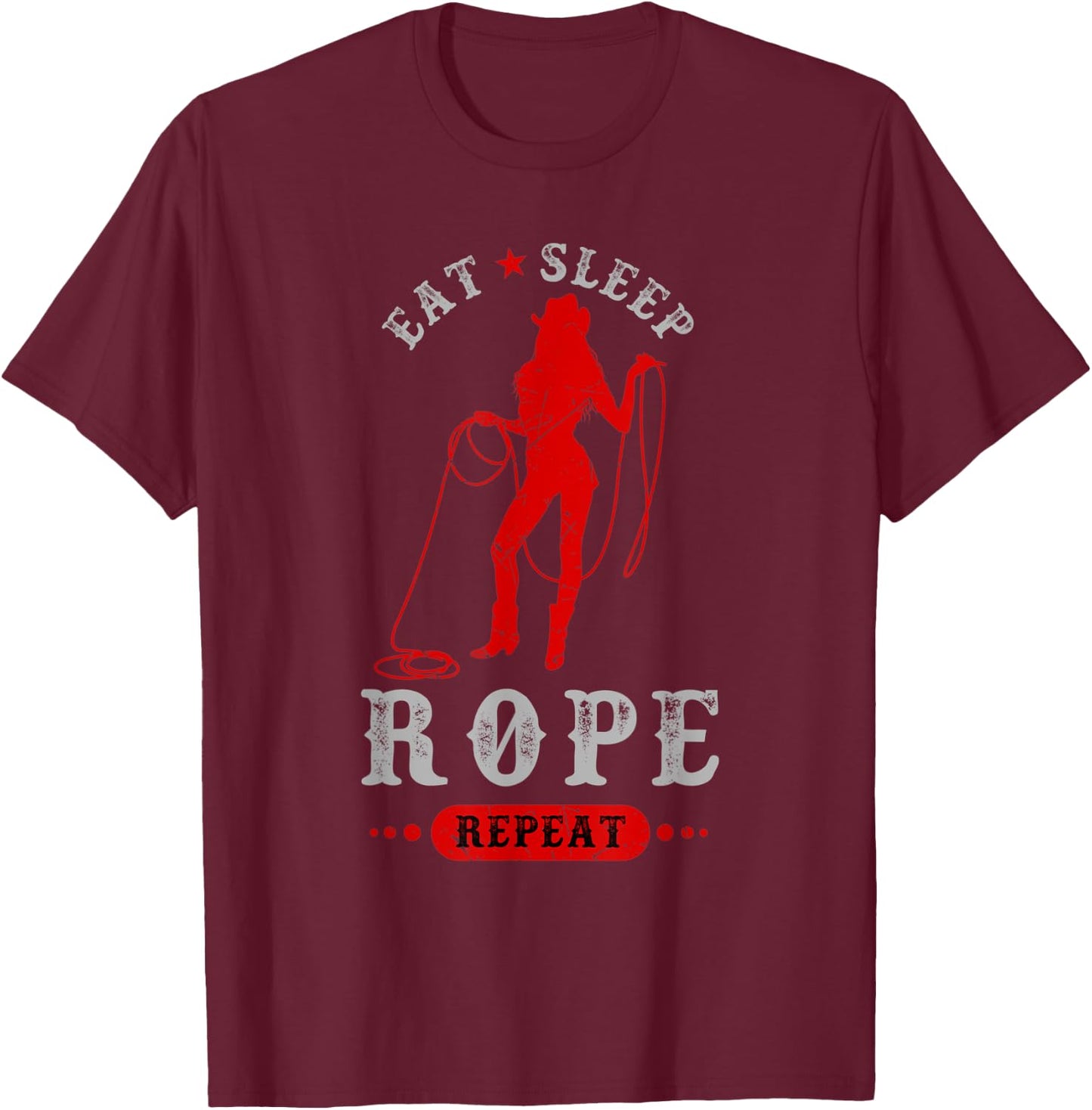 Bullriding and Rodeo or Eat Sleep Rope Repeat T-Shirt - T-Shirt | Maroon
