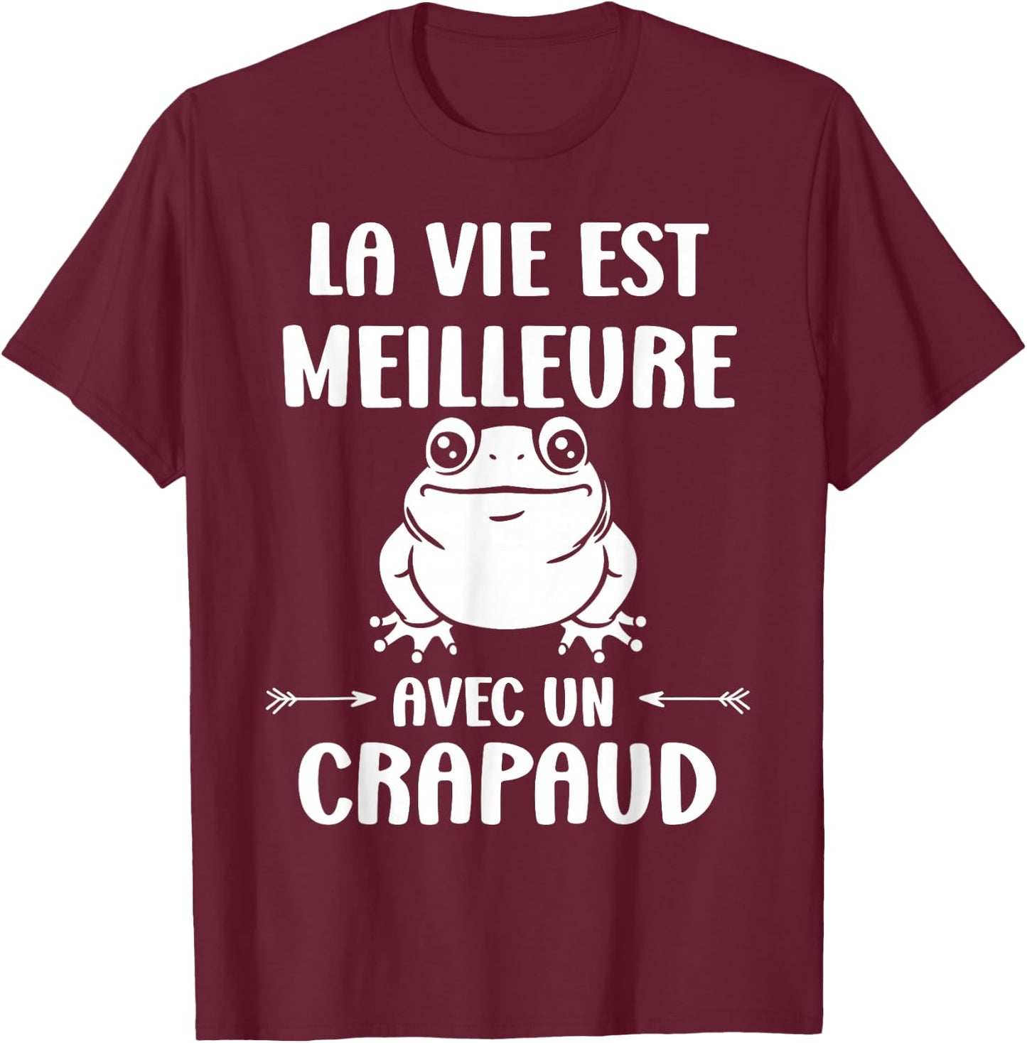 Humor Toads Animals Life Is Better With A Toad , Black, S T-Shirt - T-Shirt | Maroon