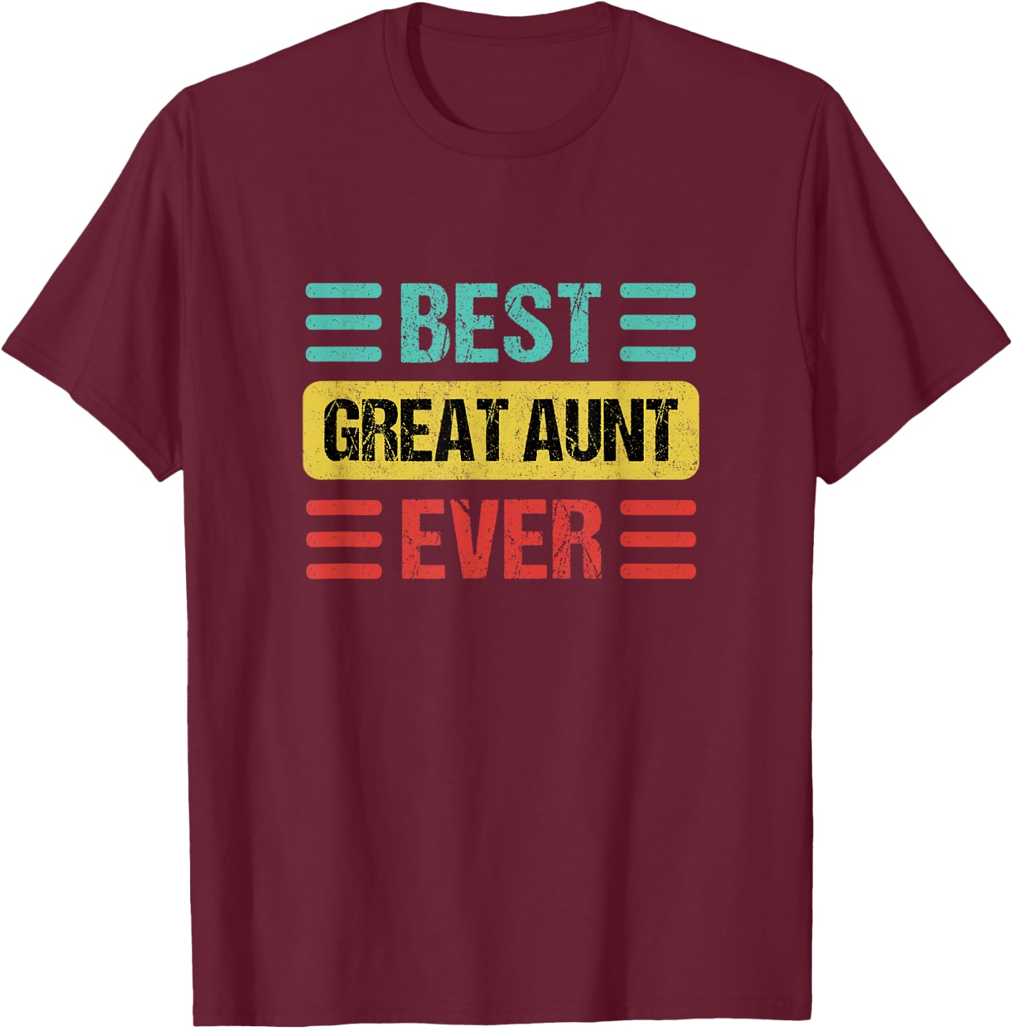 Great Aunt T-Shirt - T-Shirt | Maroon