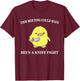 This Meeting Could Have Been A Knife Fight Funny Duck T-Shirt - T-Shirt | Maroon