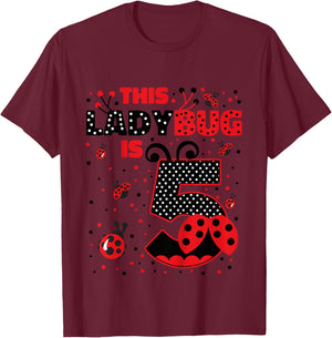 Ladybug Birthday 5 Girl 5 Year Old Birthday Ladybug Lover T-Shirt - T-Shirt | Maroon