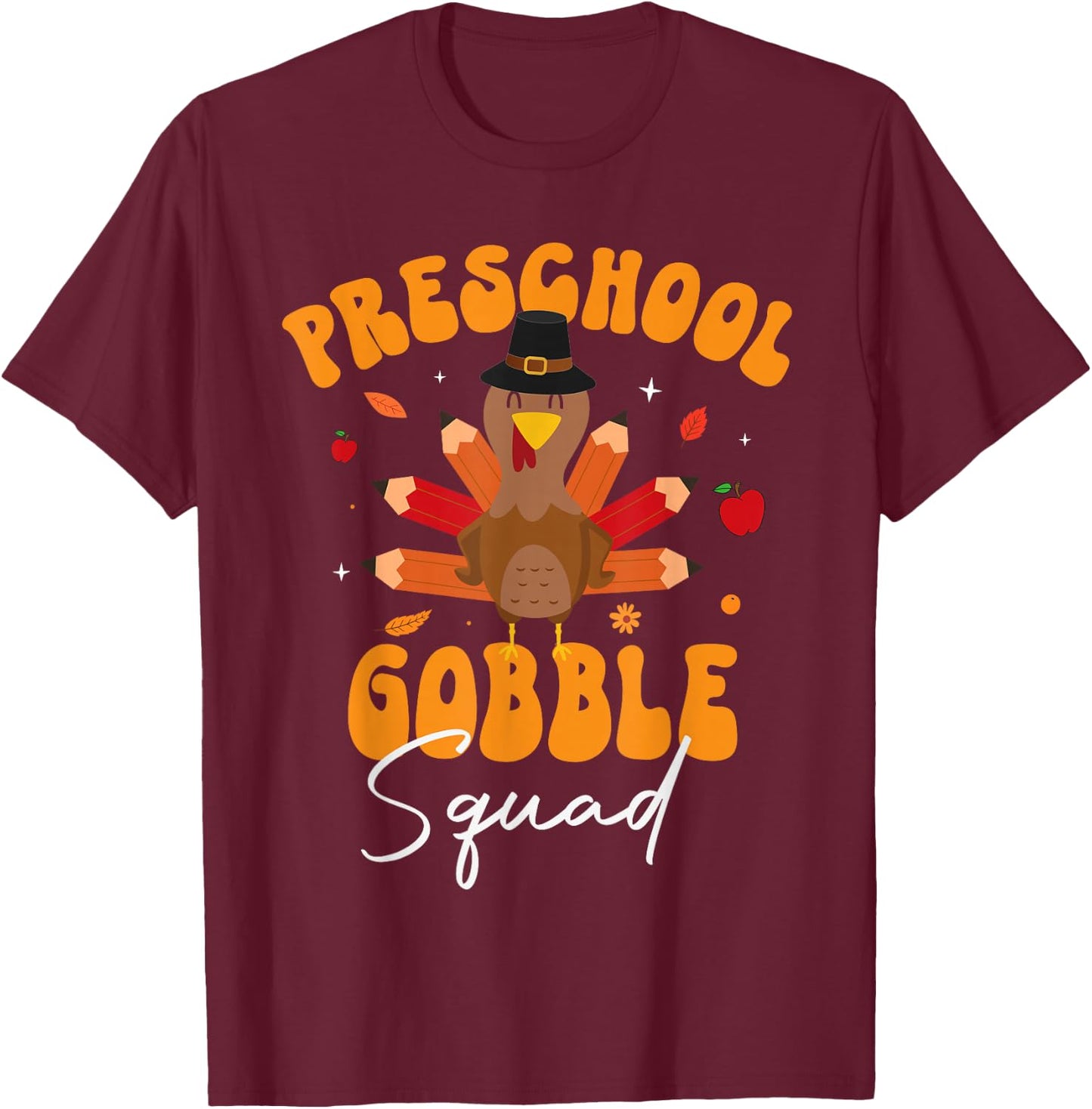 Preschool Gobble Squad Funny Thanksgiving Turkey Pre-k T-Shirt - T-Shirt | Maroon