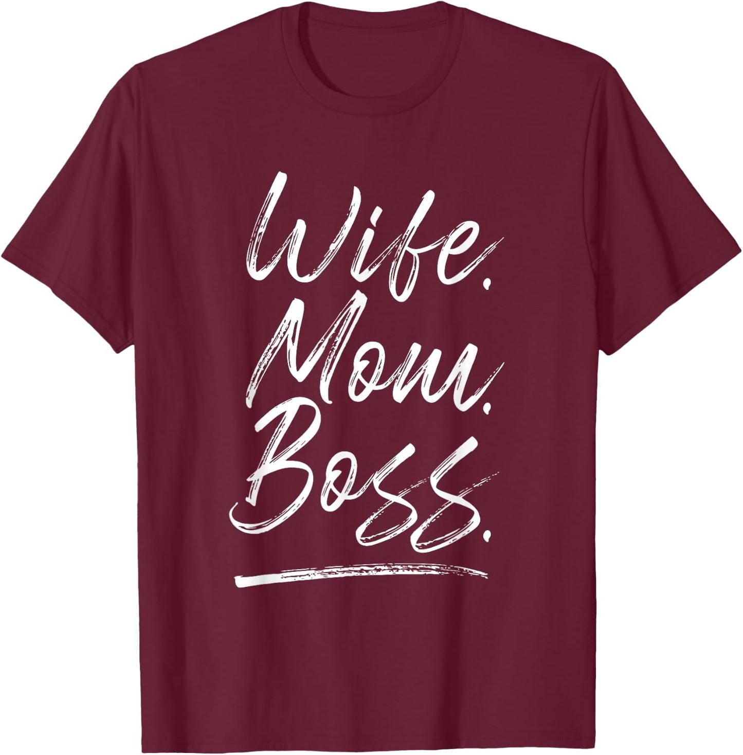 Wife Mom Boss Mama Muttertag Spruch Mum Statement Damen T-Shirt - T-Shirt | Maroon