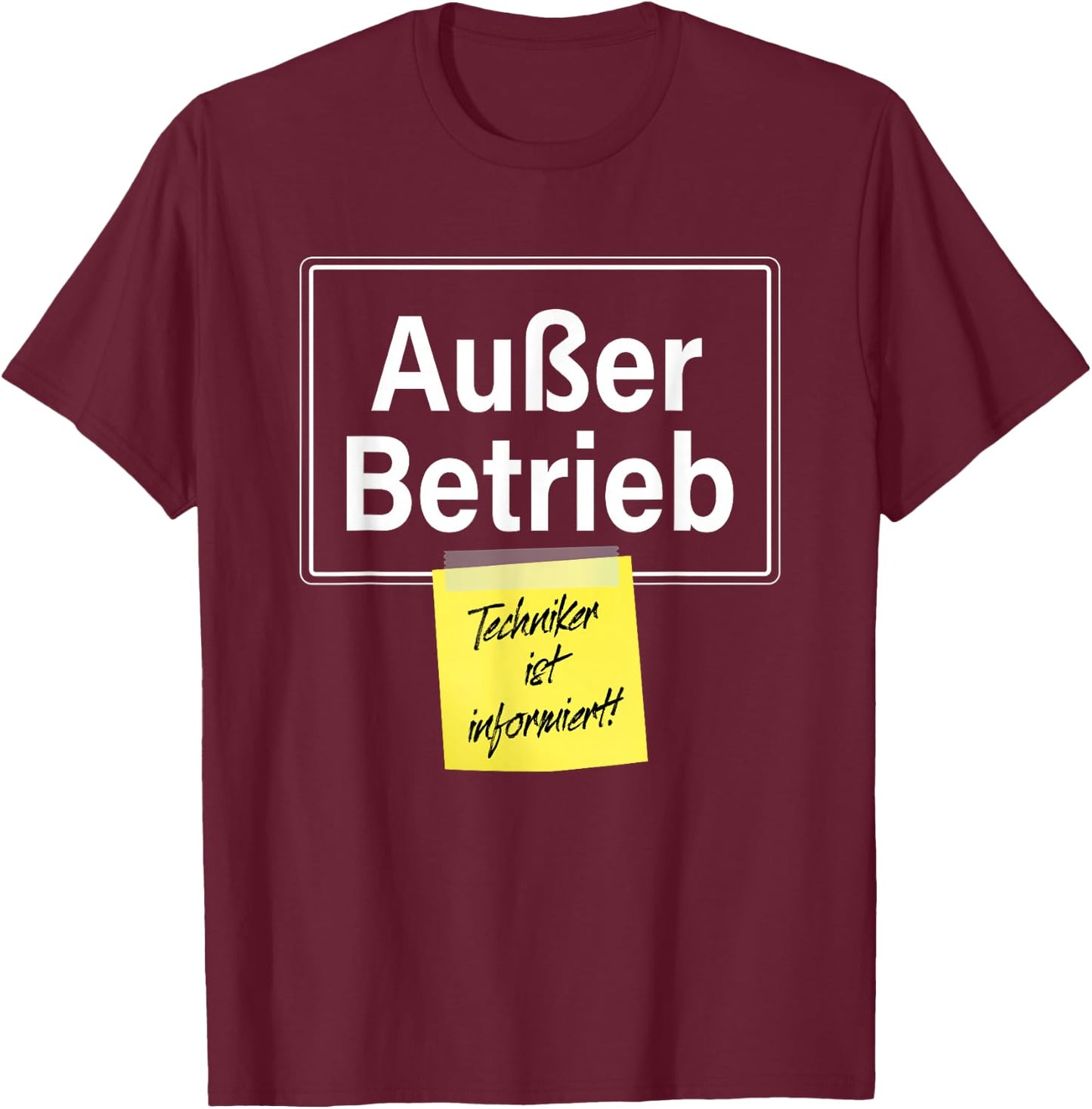 "Out of Operation" Technician Is Informed Faul Funny Office , black T-Shirt - T-Shirt | Maroon