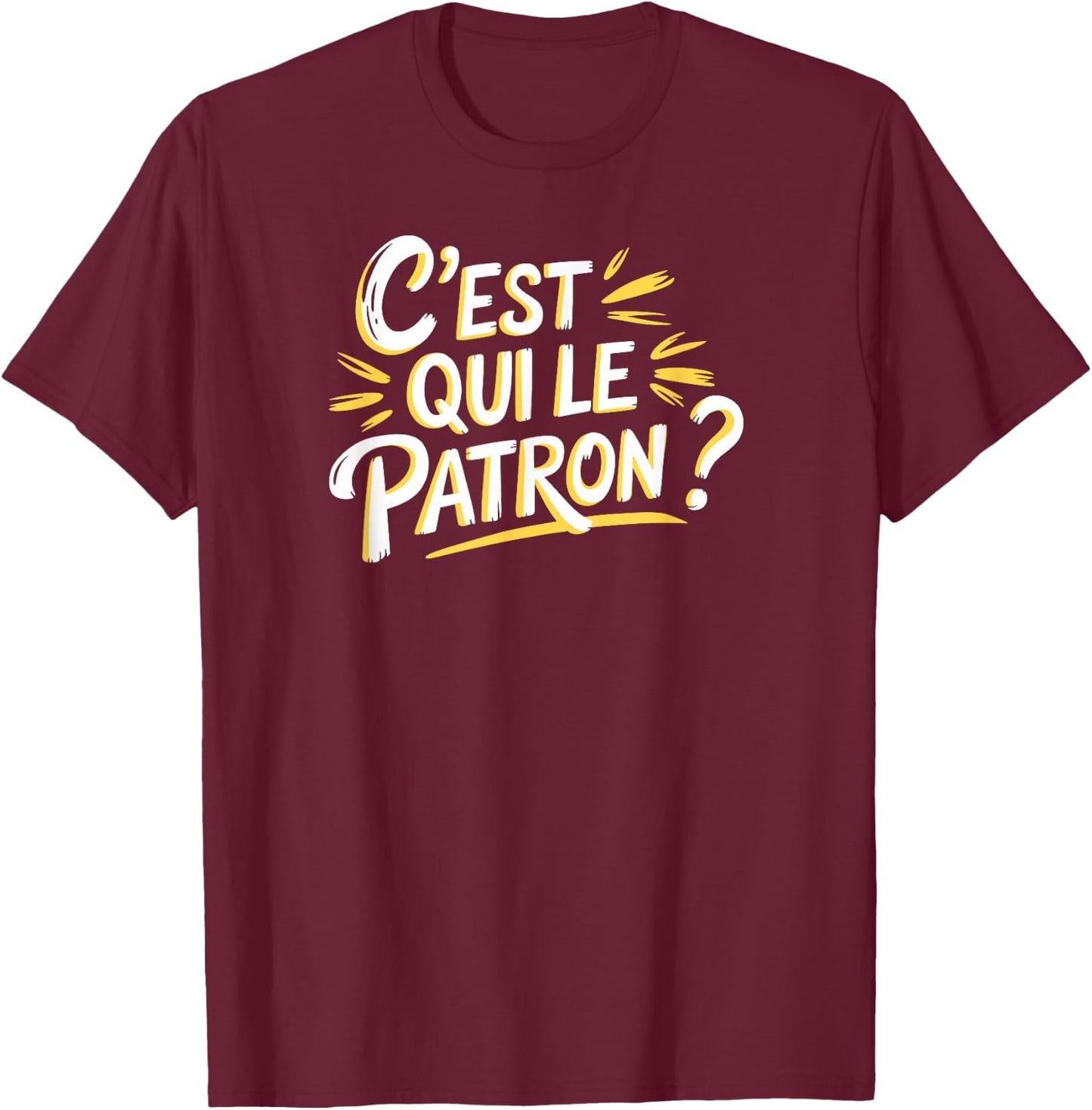 Who is the boss? , Black, S T-Shirt - T-Shirt | Maroon