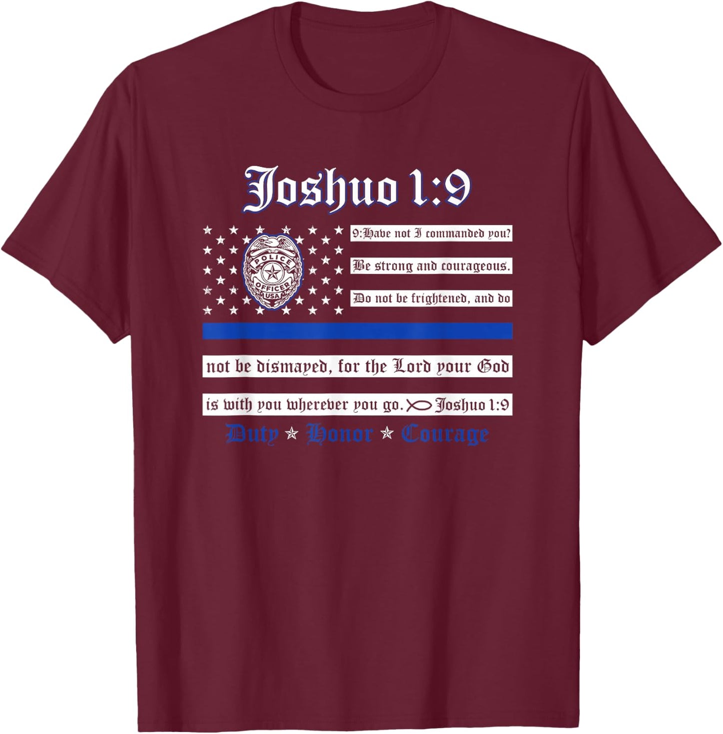 Thin Blue Line USA Flag Joshua 1:9 Police Support Men's T-Shirt - T-Shirt | Maroon