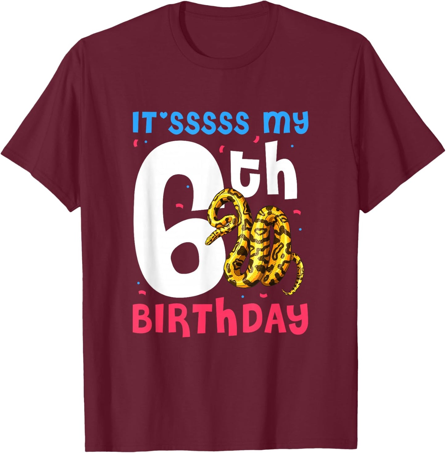 6th Birthday Ball Python 6 Years Old Snake Lover Kids T-Shirt - T-Shirt | Maroon
