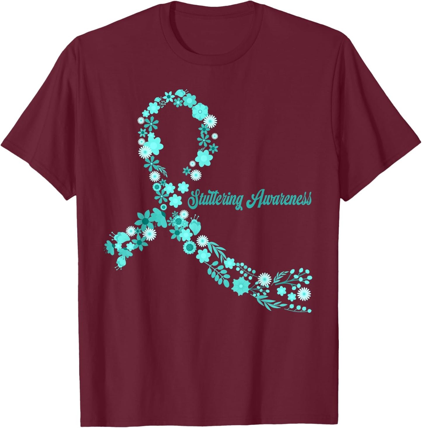 Stuttering Awareness Hippie Flower Teal Ribbon Support T-Shirt - T-Shirt | Maroon